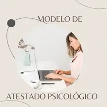 Kit de Documentos Psicológicos - Modelo de Atestado Psicológico